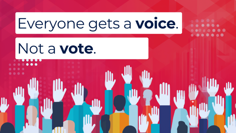 Text that reads: Everyone gets a voice. Not a vote. Background image of raised hands.
