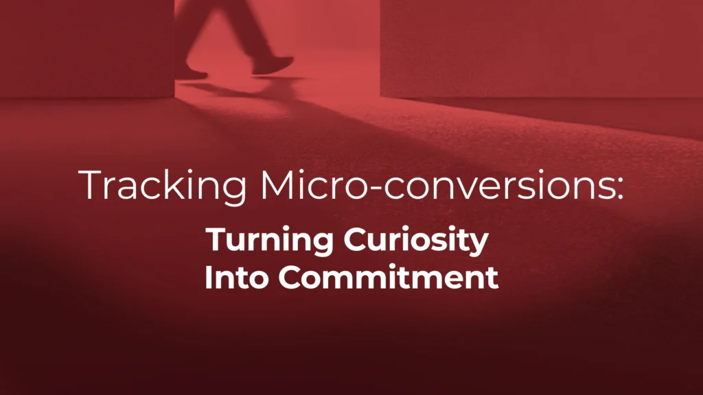 Tracking Micro-conversions